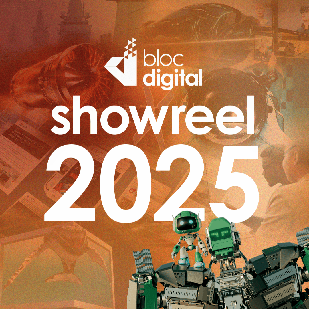 Bloc Digital Showreel 2025